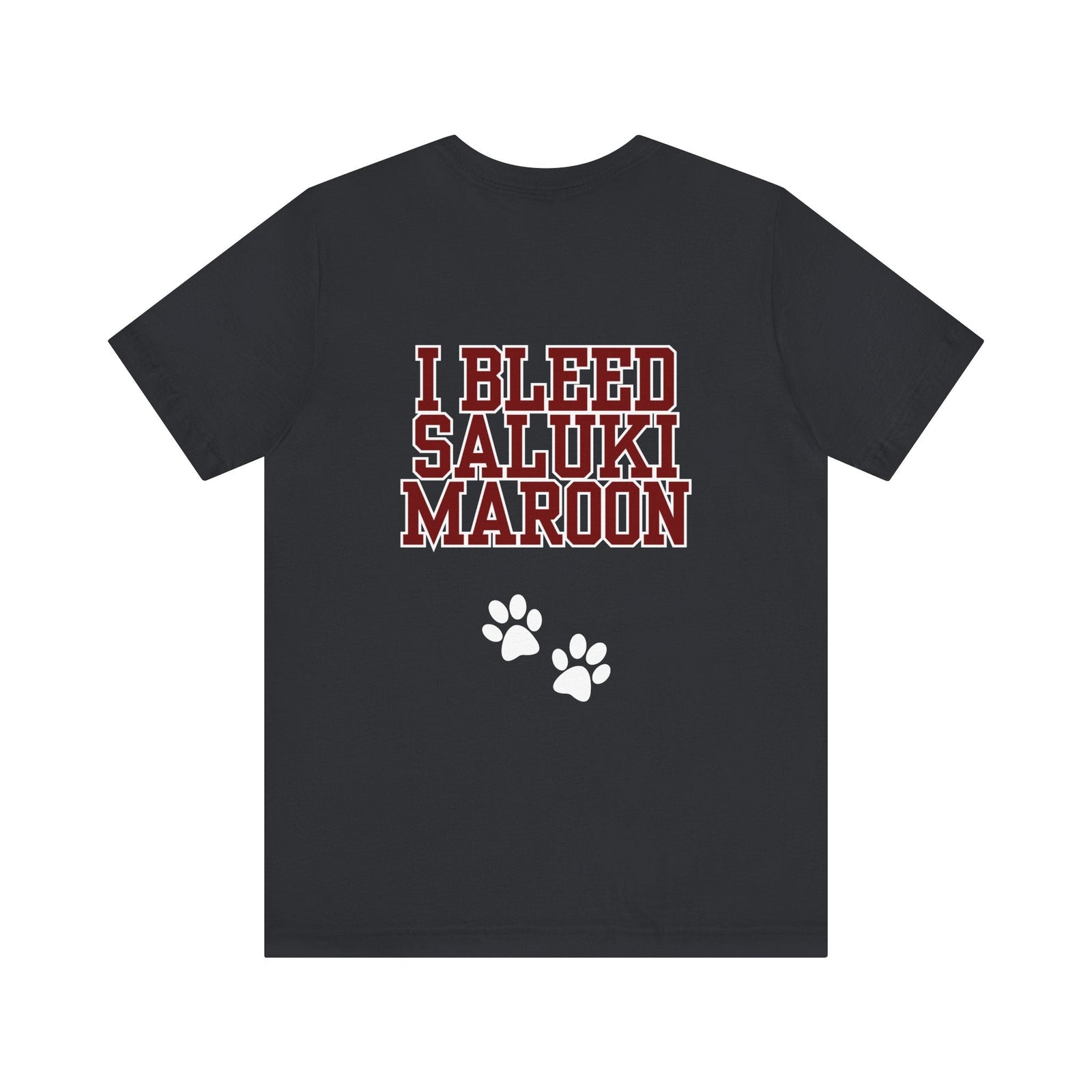 I Bleed Saluki Maroon (Unisex Jersey Short Sleeve Tee)