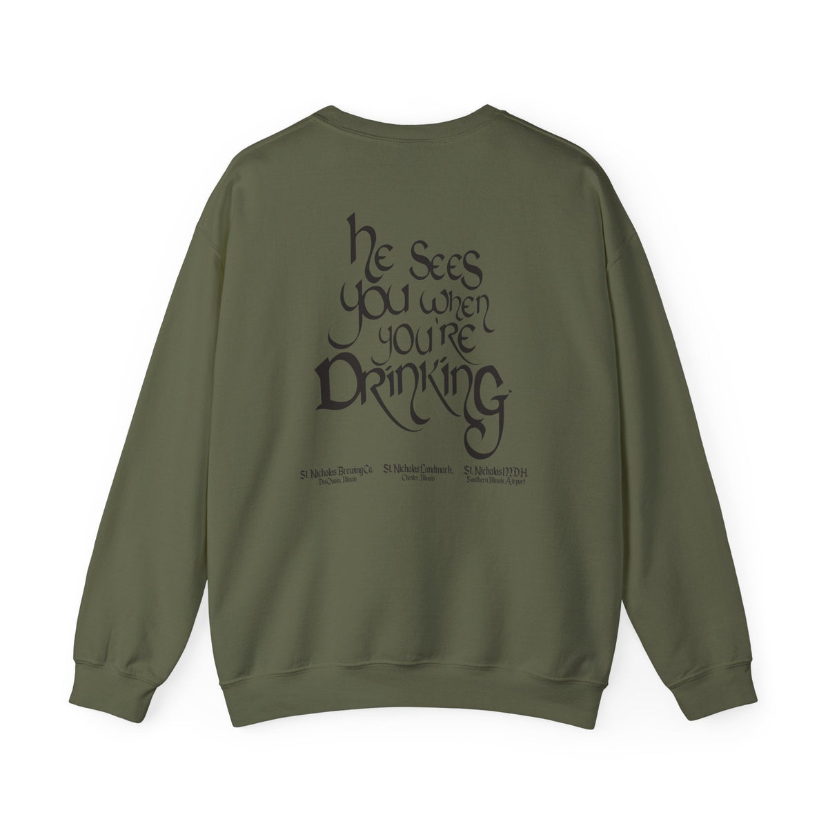 St. Nicholas Brewing Co. Unisex Crewneck Sweatshirt - 'He Sees You When You're Drinking'