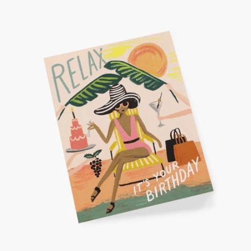 Relax It's Your Birthday
